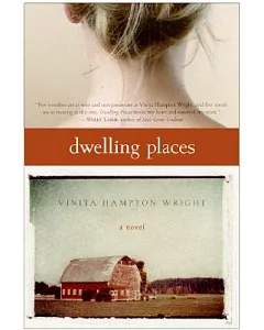 Dwelling Places: A Novel