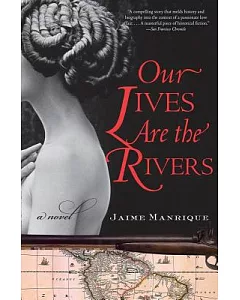 Our Lives Are the Rivers