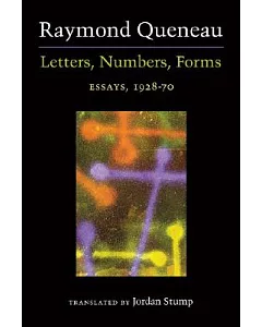 Letters, Numbers, Forms: Essays, 1928-70