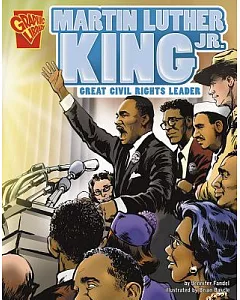 Martin Luther King Jr.: Great Civil Rights Leader