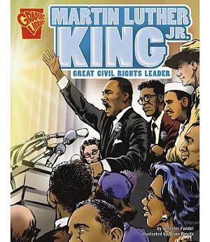 Martin Luther King Jr.: Great Civil Rights Leader