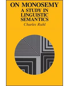 On Monosemy: A Study in Linguistic Semantics