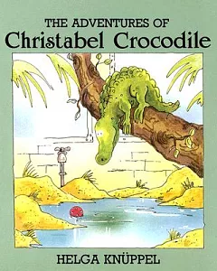 The Adventures of Christabel Crocodile