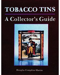 Tobacco Tins: A Collector’s Guide