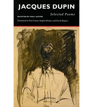 Jacques Dupin Selected Poems