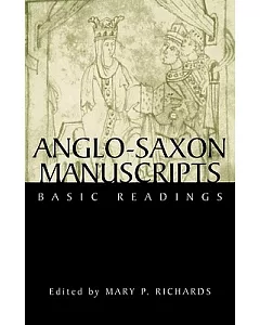 Anglo-Saxon Manuscripts: Basic Readings