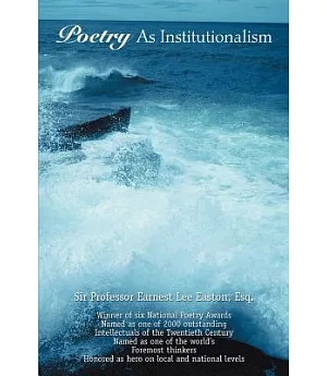 Poetry As Institutionalism