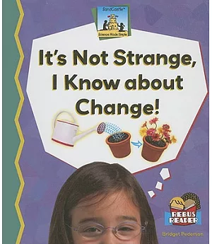 It’s Not Strange, I Know About Change!