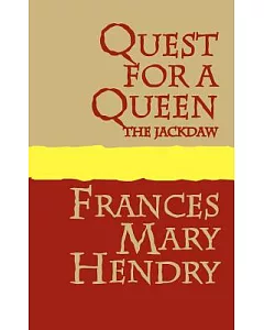 Quest for a Queen: The Jackdaw