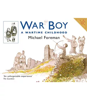 War Boy: A Wartime Childhood