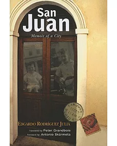 San Juan: Memoir of a City