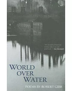 World over Water: Poems