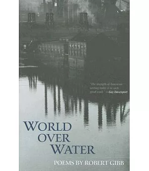 World over Water: Poems