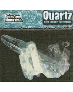 Quartz and Other Minerals