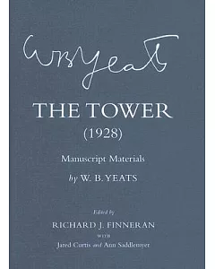 The Tower (1928): Manuscript Materials