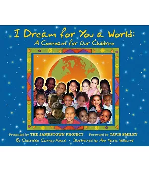 I Dream for You a World: A Covenant for Our Children