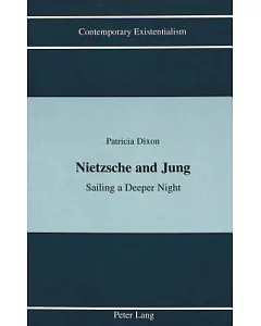 Nietzsche and Jung: Sailing a Deeper Night