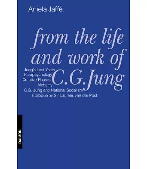 From the Life and Work of C. G. Jung