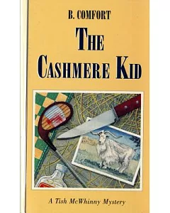 The Cashmere Kid: A Tish McWhinny Mystery
