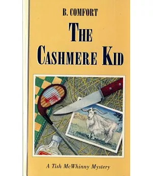 The Cashmere Kid: A Tish McWhinny Mystery