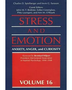 Stress and Emotion: Anxiety, Anger, and Curiosity