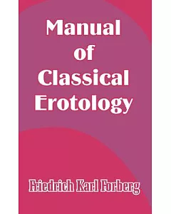 Manual of Classical Erotology