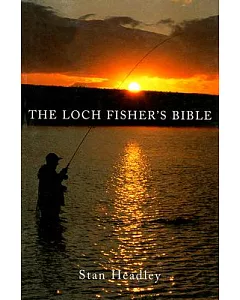 The Loch Fisher’s Bible