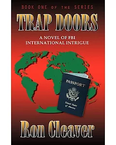 Trap Doors: A Novel of F. B. I. International Intrigue