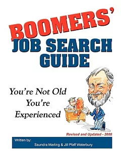 Boomers Job Search Guide: You’re Not Old, You’re Experienced