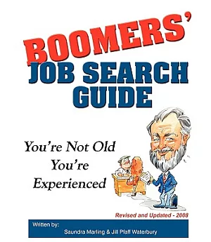 Boomers Job Search Guide: You’re Not Old, You’re Experienced