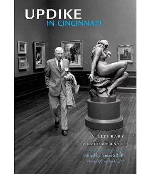 Updike in Cincinnati: A Literary Performance