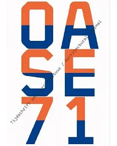 Oase 71: Urban Formation and Collective Spaces