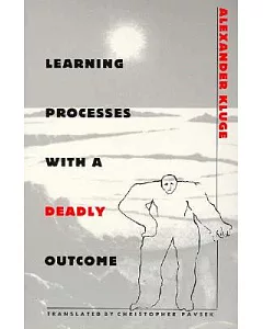 Learning Processes With a Deadly Outcome