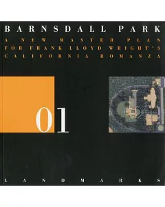 Barnsdall Park: A New Master Plan for Frank Lloyd Wright’s California Romanza