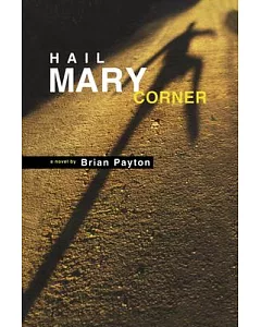 Hail Mary Corner
