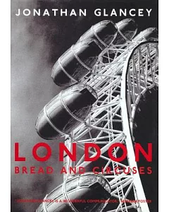 London: Bread and Circuses