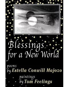 Blessings for a New World