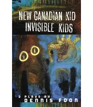 New Canadian Kid: Invisible Kids