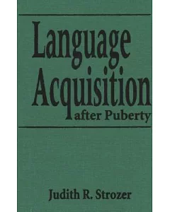 Language Acquisition After Puberty