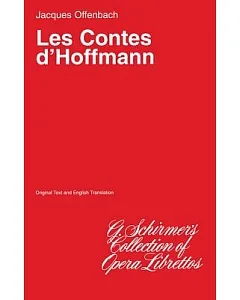 Les Contes D’hoffmann / The Tales of Hoffmann