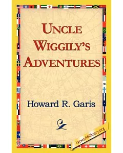 Uncle Wiggily’s Adventures