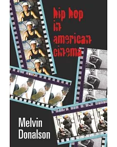 Hip Hop in American Cinema