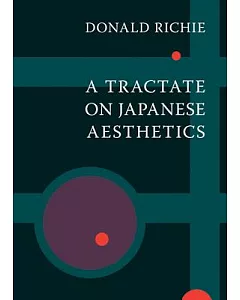 A Tractate on Japanese Aesthetics