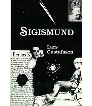 Sigismund: From the Memories of a Baroque Polish Prince