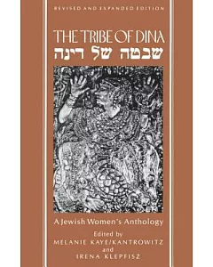 The Tribe of Dina: A Jewish Women’s Anthology
