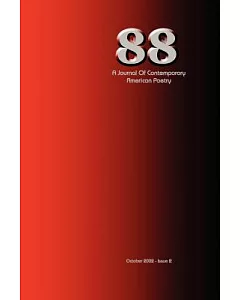 88: A Journal of Contemporary American Poetry - Issue 2, October 2002