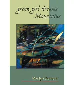 Green Girl Dreams Mountains