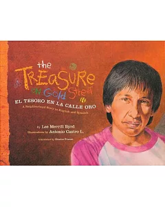 The Treasure on Gold Street / El Tesoro en la Calle Oro: A Neighborhood Story in English and Spanish