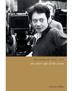 The Cinema of Ang Lee