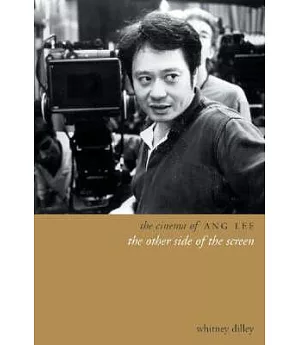 The Cinema of Ang Lee